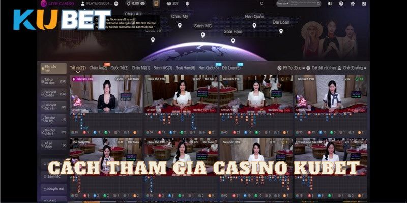 Tham gia Casino Kubet thế nào cho chuẩn ?