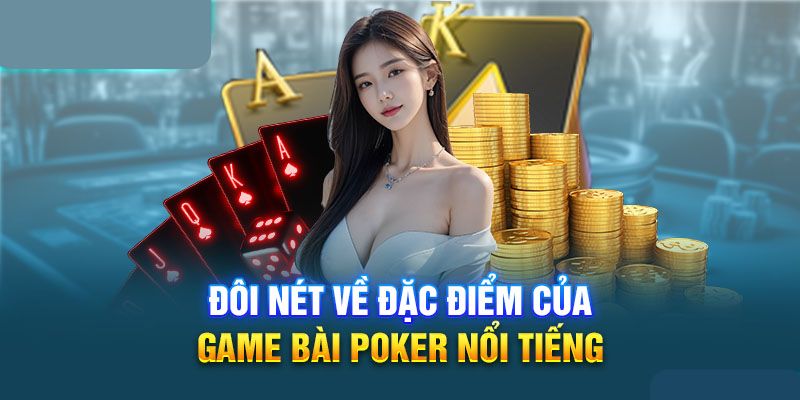 Poker là gì cùng khái niệm cơ bản
